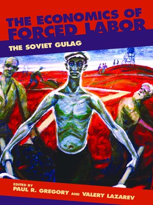 cover image of The Economics of Forced Labor